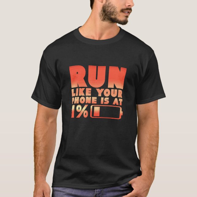 Camiseta Humorística, como si tu teléfono estuviera en 1 ca (Anverso)