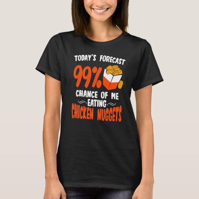 Camiseta Humorística de las pepitas de pollo dice: (Anverso)