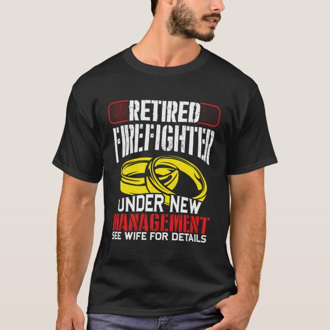 Camiseta Humorística retirada de bomberos bajo nueva direcc (Anverso)