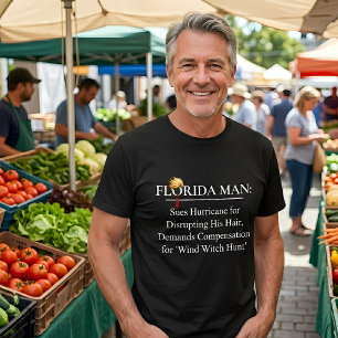 Camiseta Humorístico hombre de Florida cacería de vientos c
