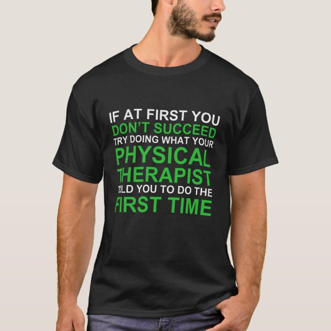 Camiseta Humorosa Terapéutica Física (Colores Oscu (Anverso)