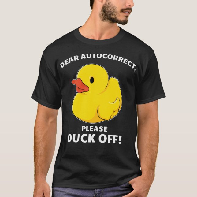 Camiseta Humorous Duck Off Dear Autocorrect labrador waterc (Anverso)