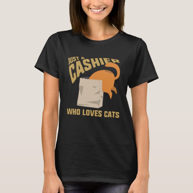 Camiseta Humorous Just A Cashier Who Loves Dogs Retail Work (Anverso)