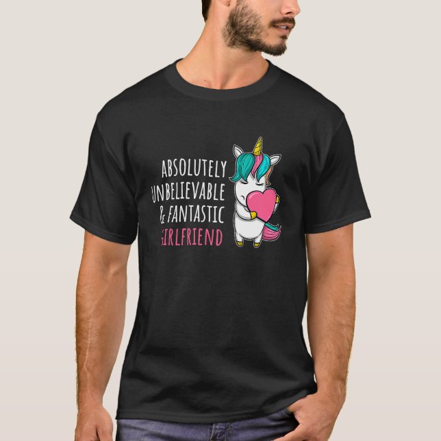 Camiseta Humorous Unicorn Fantastic Girlfriend  Couple (Anverso)