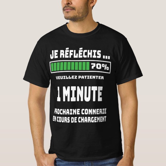 Camiseta humour prochaine connerie en cours de chargement (Anverso)