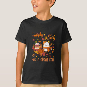 Camiseta Humpty Divertido Dumpty Tuvo Una Gran Caída Feliz