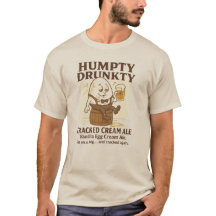 Humpty Drunkty Tee – A Hungry Hollow Original