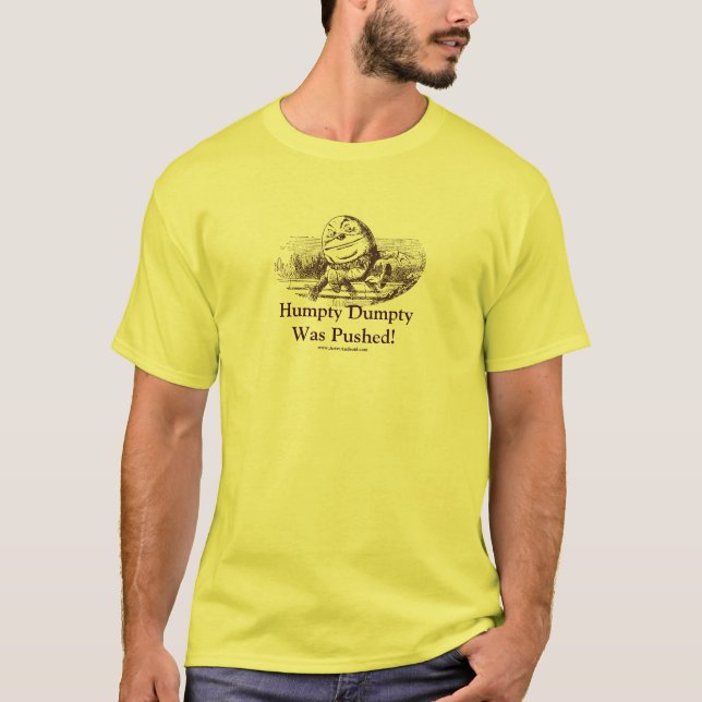 Camiseta ¡Humpty Dumpty fue empujado! (Anverso)