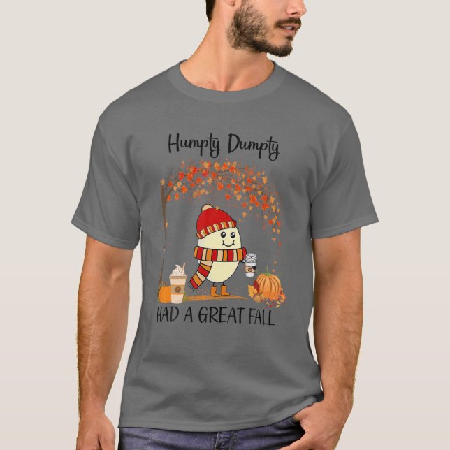 Camiseta Humpty Dumpty Tuvo Una Gran Caída (Anverso)