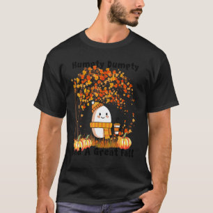 Camiseta Humpty Dumpty Tuvo Una Gran Caída De Acción De Gra