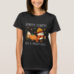 Camiseta Humpty Dumpty Tuvo Una Gran Caída de Halloween de