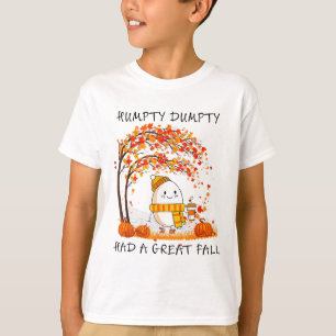 Camiseta Humpty Dumpty Tuvo Una Gran Caída El Otoño De Acci