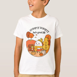 Camiseta Humpty Dumpty Tuvo Una Gran Caída El Otoño De Acci