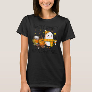 Camiseta Humpty Dumpty Tuvo Una Gran Caída Feliz Otoño Para
