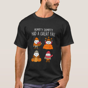 Camiseta Humpty Dumpty Tuvo Una Gran Caída Hojas De Otoño D