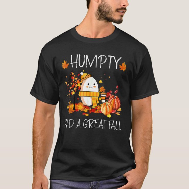 Camiseta Humpty Tuvo Una Gran Caída En El Chiste De Otoño 1 (Anverso)