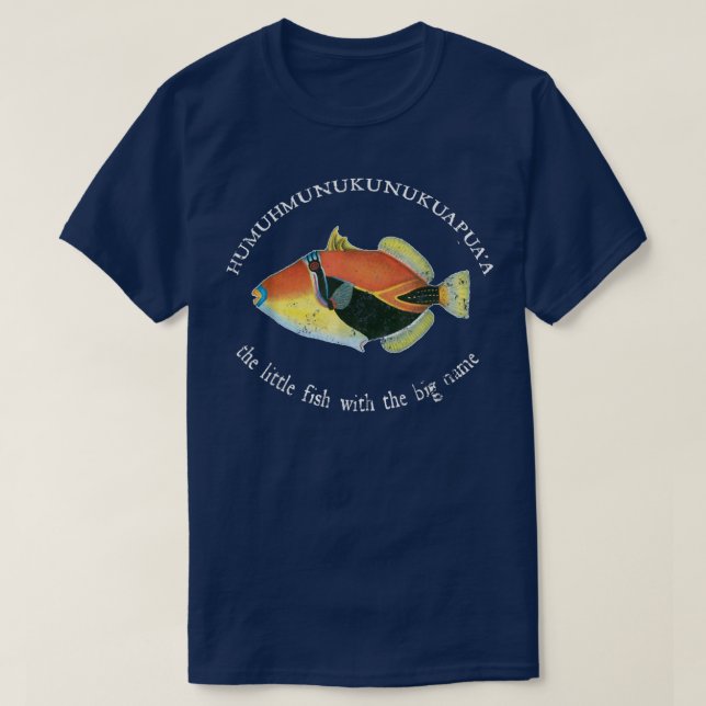 Camiseta Humuhumunukunukuapuaa El pez globo hawaiano, Sta (Diseño del anverso)