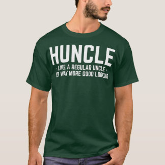 Camiseta Hung like Regular Uncle Way More Good