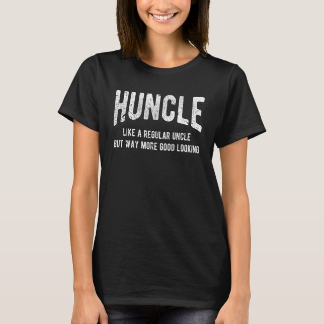 Camiseta Hung Like Regular Uncle Way More Good (Anverso)