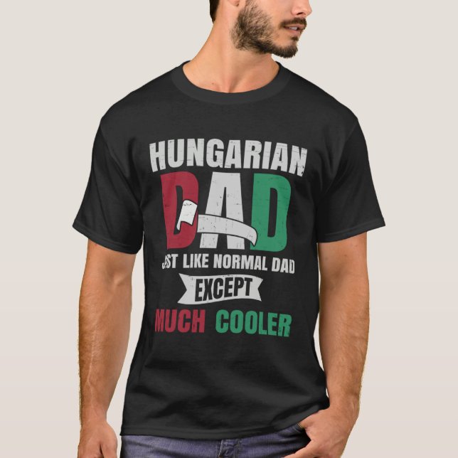 Camiseta Hungarian  for Men Dad with Flag of Hungary Roots (Anverso)