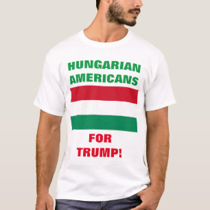 CAMISETA ¡HÚNGAROS AMERICANOS POR TRUMP!