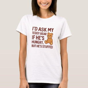 Camiseta Hungry Teddy Bear