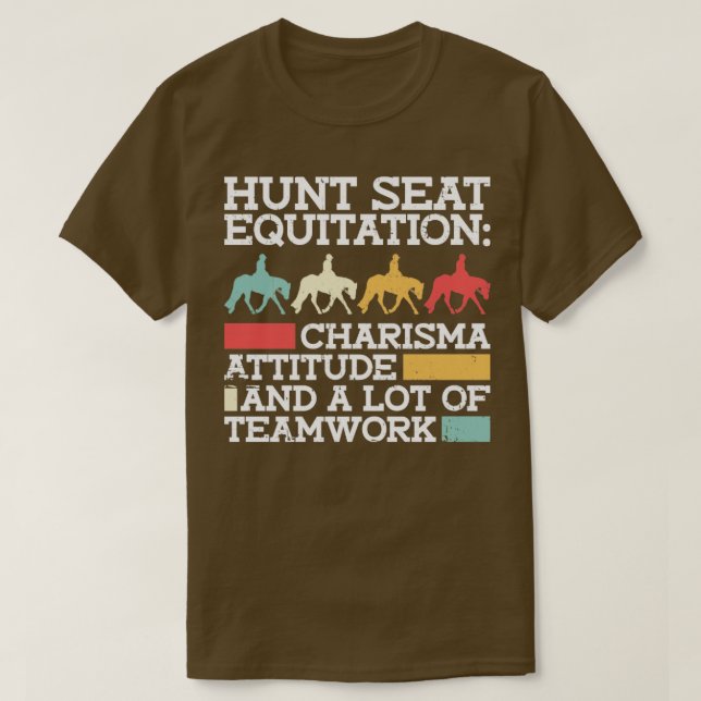 Camiseta Hunt Seat Equitation Charisma Attitude Y Mucho (Diseño del anverso)
