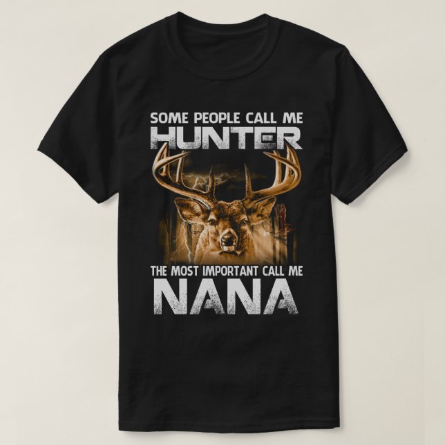 Camiseta Hunter El Más Importante Llámame NANA (Diseño del anverso)