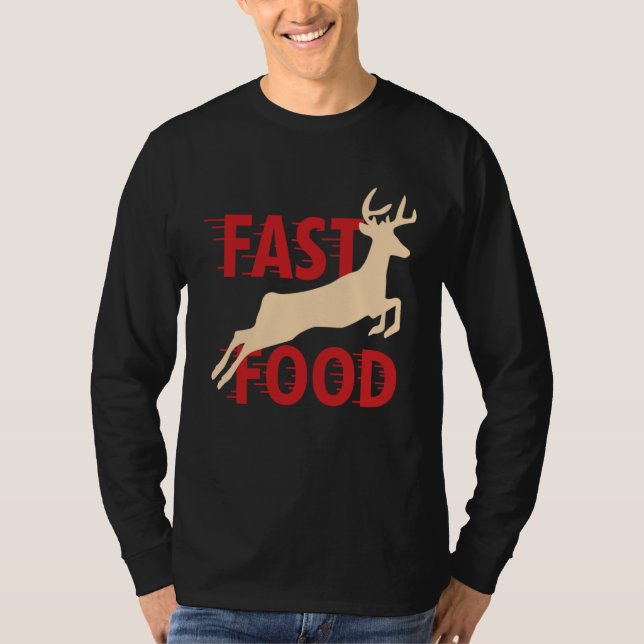 Camiseta Hunter Hunting Deer Fast Food (Anverso)