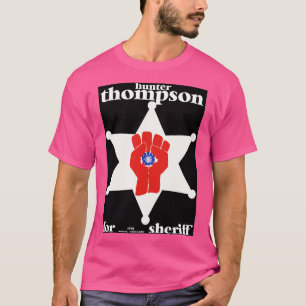 Camiseta Hunter S Thompson por el tributo al sheriff 1970