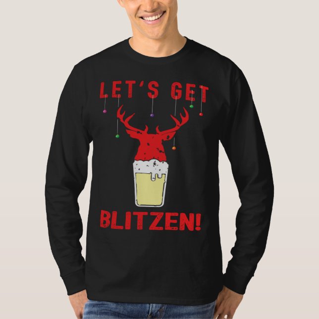 Camiseta Hunting & Beer Festive Lets Get Blitzen Christmas (Anverso)