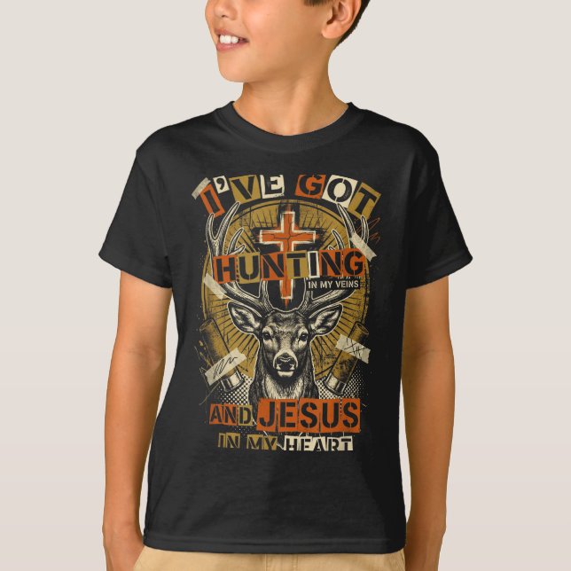 Camiseta Hunting In My Veins Jesus In Heart Christian Deer  (Anverso)