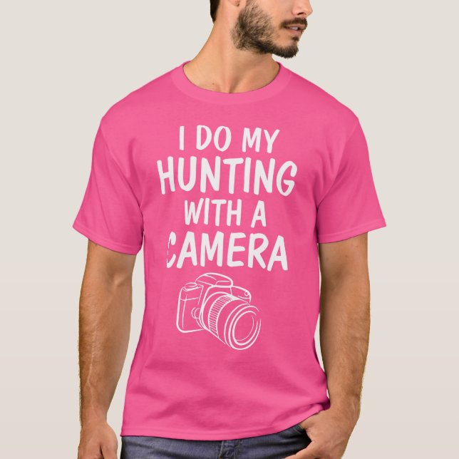 Camiseta Hunting Pun Photography (Anverso)