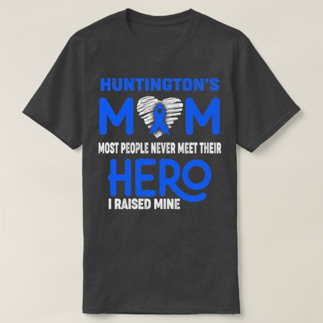 Camiseta Huntington Mamá La Mayoría De La Gente Nunca Conoc (Diseño del anverso)