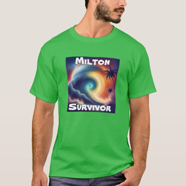 Camiseta Huracán Milton Sobreviviente de la tormenta Florid (Anverso)