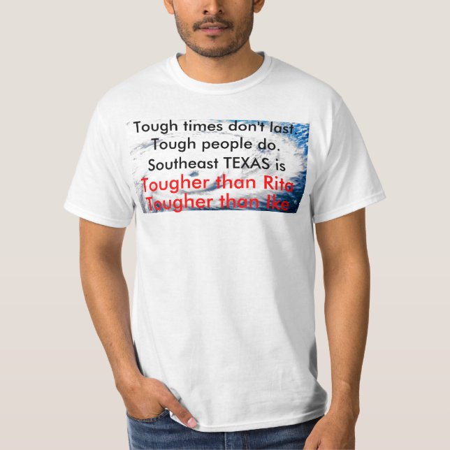 Camiseta Huricane, las épocas duras no dura.  Gente dura… (Anverso)