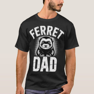 Camiseta Hurón Divertido Papá Dice Animal Lindo
