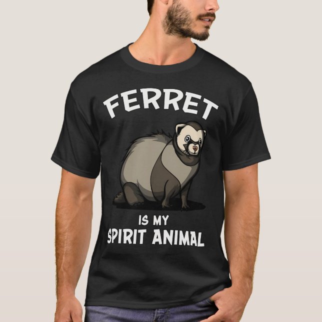Camiseta Hurón es mi animal espiritual (Anverso)