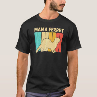 Camiseta Hurón genial para mujeres mamá animal dueño de hur