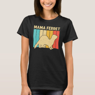 Camiseta Hurón genial para mujeres mamá animal dueño de hur
