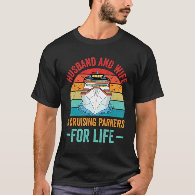 Camiseta Husband and Wife Cruise Partners For Life Cruising (Anverso)