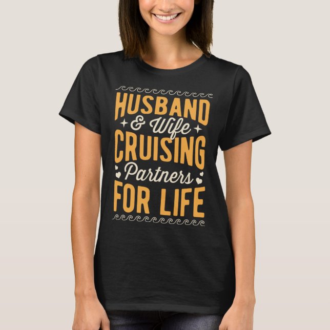 Camiseta Husband And Wife Cruising Partners For Life Annive (Anverso)