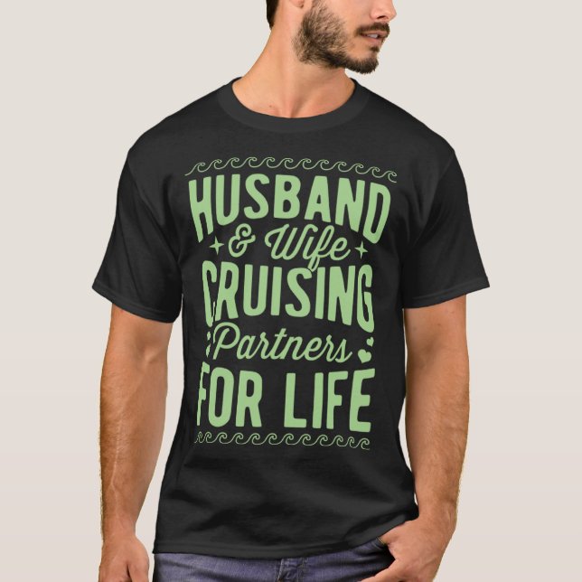 Camiseta Husband And Wife Cruising Partners For Life Annive (Anverso)