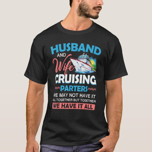 Camiseta Husband And Wife Cruising Partners Pun Funny Coupl (Anverso)
