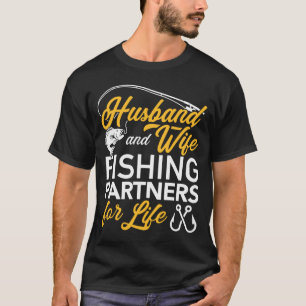 Camiseta Husband and wife fishing partners for life