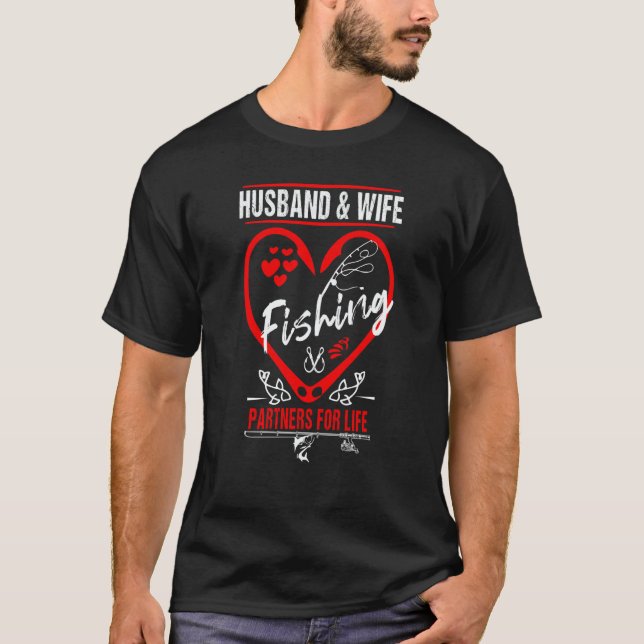 Camiseta Husband And Wife Fishing Partners For Life Fishing (Anverso)