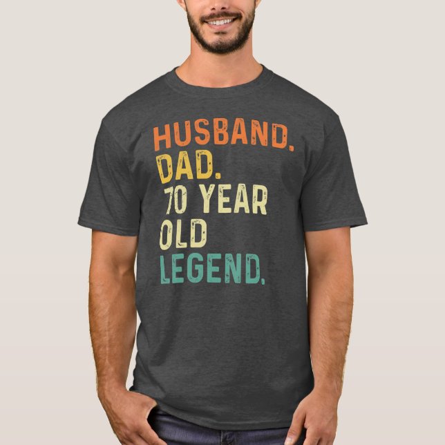 Camiseta Husband dad 70 year old legend 70th birthday (Anverso)
