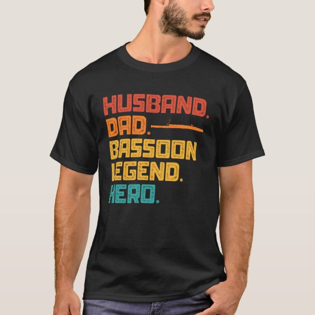 Camiseta Husband Dad Bassoon Legend Hero (Anverso)