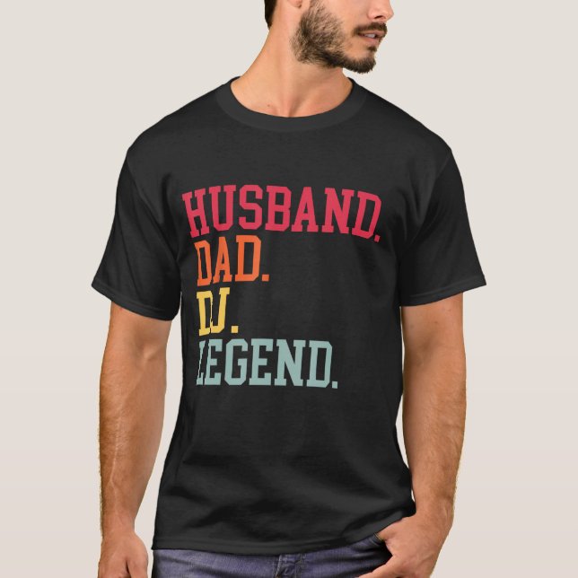 Camiseta Husband Dad DJ Legend DJ Disc Music Player (Anverso)