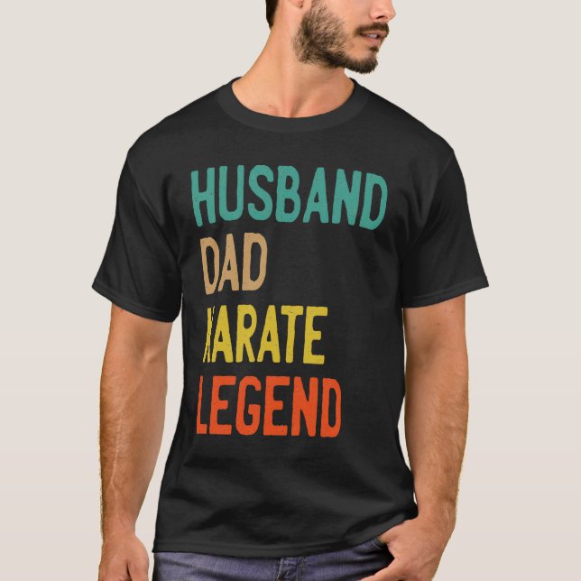 CAMISETA HUSBAND DAD KARATE LEGEND  FATHERS DAY (Anverso)